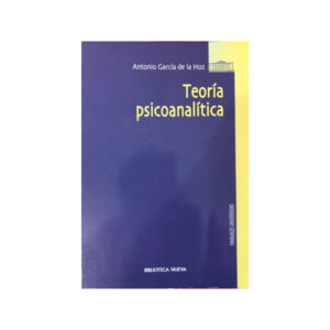 Teoría Psicoanalítica libro académico psicología Antonio García de la Hoz