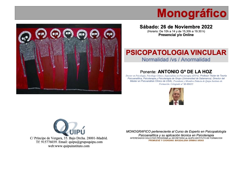 Psicopatología Vincular. Cartel clase monográfica Quipú Instituto Psicólogos Madrid.