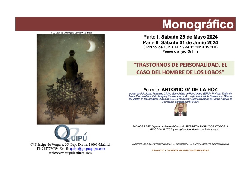 Trastornos de Personalidad. El caso de el Hombre de los Lobos. Cartel clase Monográfica de Quipú Instituto Psicólogos Madrid. 