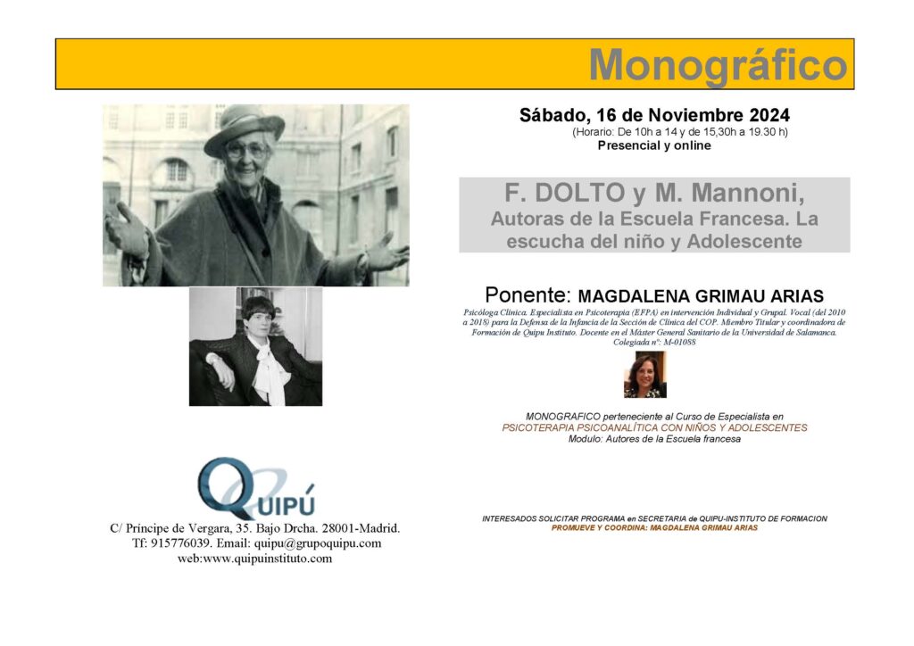 Cartel clase monográfica Quipú Instituto de Formación para Psicólogos en Madrid. Dolto y Mannoni, autoras de la escuela francesa. La escucha del niño y adolescente.